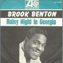 Brook Benton, "Rainy Night In Georgia"