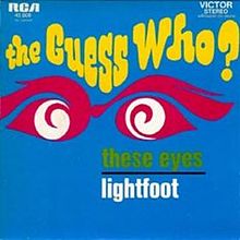 The Guess Who, "These Eyes"