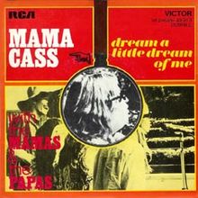Mama Cass, "Dream a Little Dream of Me"