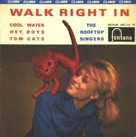 The Rooftop Singers, "Walk Right In"