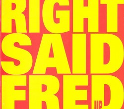 Right Said Fred - Up
