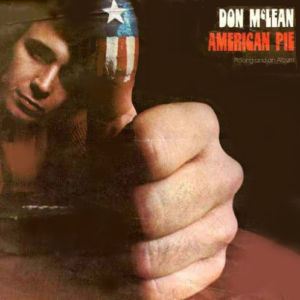 Don McLean, "American Pie"