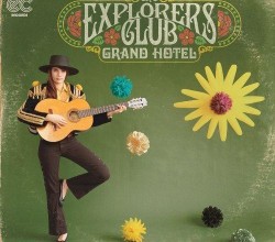 Grand Hotel - Explorers Club