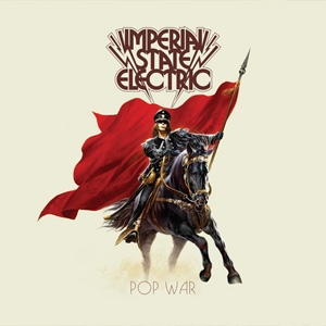 Imperial State Electric -- Pop War