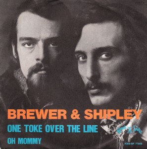 Brewer & Shipley, "One Toke Over The Line"