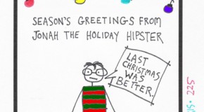 Suburban Metal Dad no. 225. Christmas 2012, Day Seven: Holiday Hipster