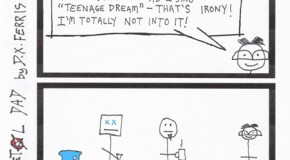 Suburban Metal Dad no. 240: Ironic Play