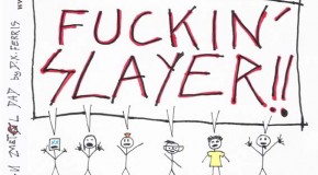 Suburban Metal Dad #266. F.N. Slayer, or Postmortem.