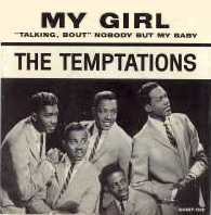 The Temptations, "My Girl"