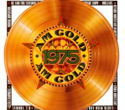 AM Gold: 1975