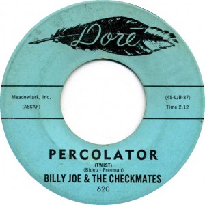 Billy Joe & The Checkmates - Percolator (Twist)
