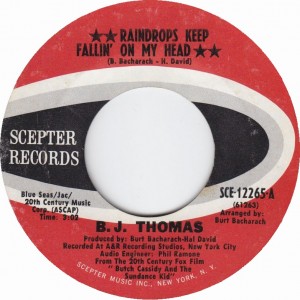 B.J. Thomas, "Raindrops Keep Fallin' on My Head"