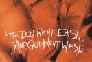 Popdose Flashback ’91: Cliffs of Dooneen, “The Dog Went East and God Went West”