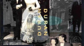 Call It a Comeback: Duran Duran, “Duran Duran” (a.k.a. “The Wedding Album”)