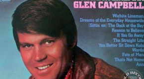 The #1 Albums: Glen Campbell’s “Wichita Lineman”