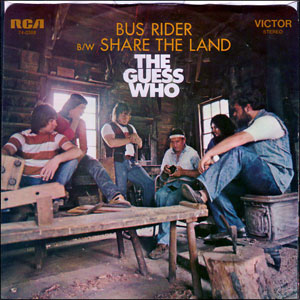 The Guess Who, "Share the Land"