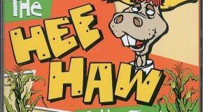 How Bad Can It Be?: “The Hee Haw Collection”