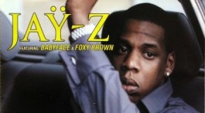 ‘Face Time: Jay-Z featuring Babyface and Foxy Brown, “(Always Be My) Sunshine”