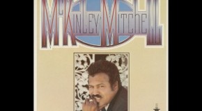 Soul Serenade: McKinley Mitchell, “The Town I Live In”