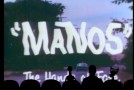 DVD Review: “Mystery Science Theater 3000: ‘Manos’ the Hands of Fate (Special Edition)”