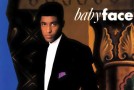 ‘Face Time: Babyface, “My Kinda Girl”