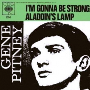 Gene Pitney, "I'm Gonna Be Strong"