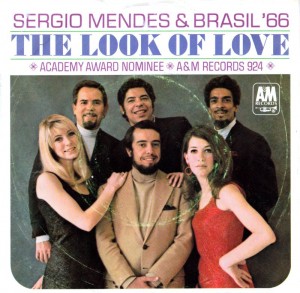 Sérgio Mendes & Brasil '66, "The Look of Love"