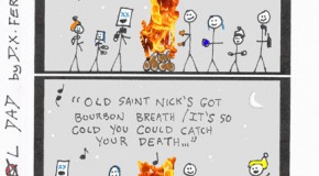 Suburban Metal Dad no. 111, “Holiday Extravaganza, Day 5 (of 15): The Gathering.”