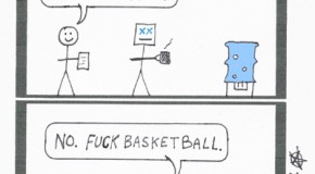 Suburban Metal Dad no. 141, “The Office NCAA Pool” or “Buck Fasketball”
