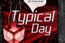 Book Review: Gary K. Wolf’s “Typical Day”