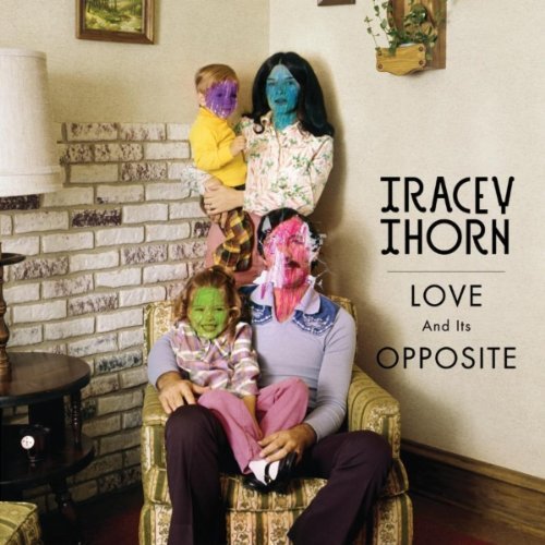 Cd Review Tracey Thorn “love And Its Opposite” – Popdose