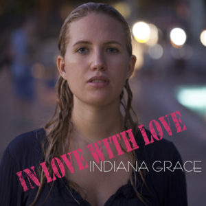 ep-in-love-with-love-indiana-grace