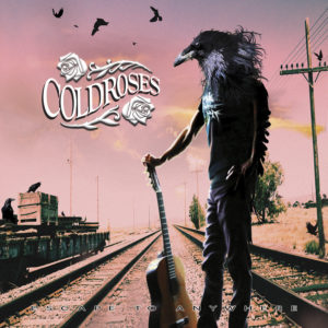 Cold Roses - Escape to Anywhere