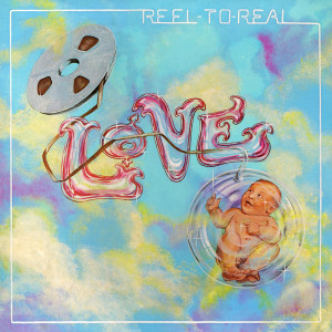 LOVE_reel_to_real_1400X1400