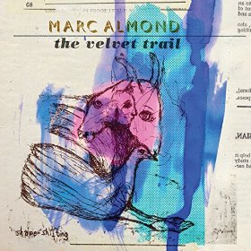 Marc Almond The Velvet Trail