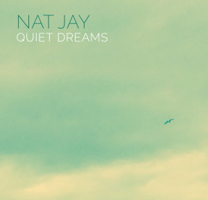 Nat Jay - Quiet Dreams
