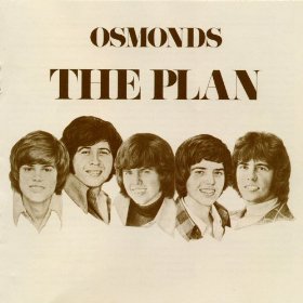 The Plan The Osmonds