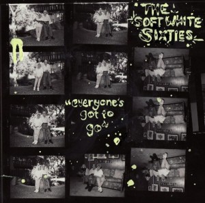 The Soft White Sixties