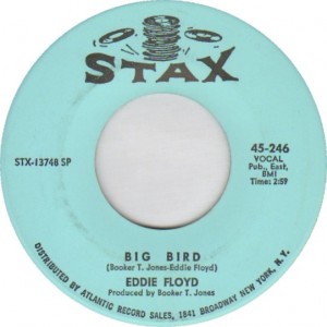 Eddie Floyd - Big Bird