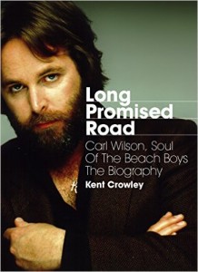 Long Promised Road by Kent Crowley