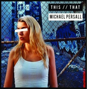 Michael Persall This and That