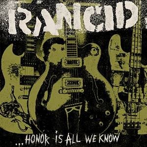 Rancid Honor