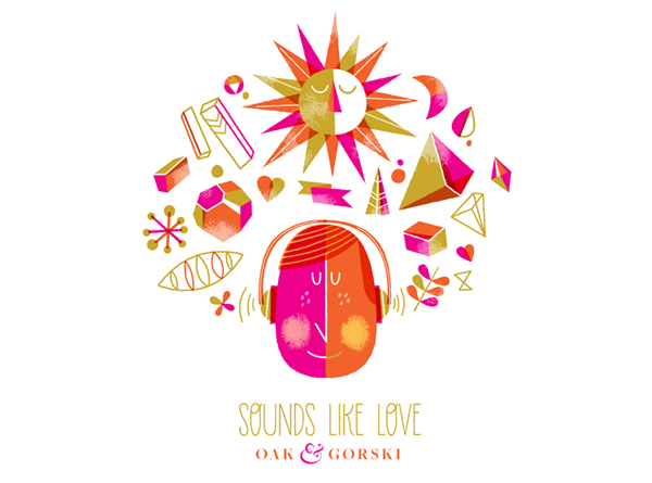 Oak & Gorski, "Sounds Like Love" Oak & Gorski, "Sounds Like Love